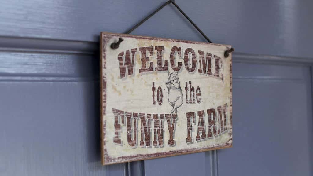 Funny Farm Sign